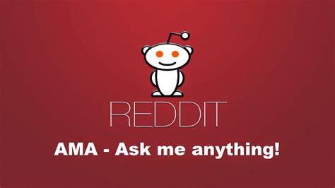 ama reddit|reddit ask me anything ama.